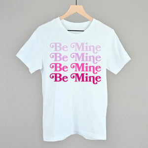 Be Mine (Repeated)