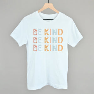 Be Kind (Repeated)